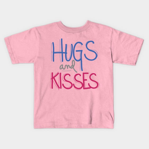 Hugs And Kisses Kids T-Shirt by kimmieshops